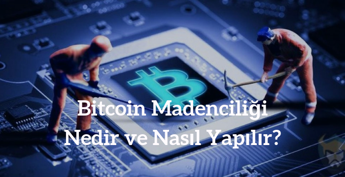 Bitcoin Madenciliği İle Para Kazanmak